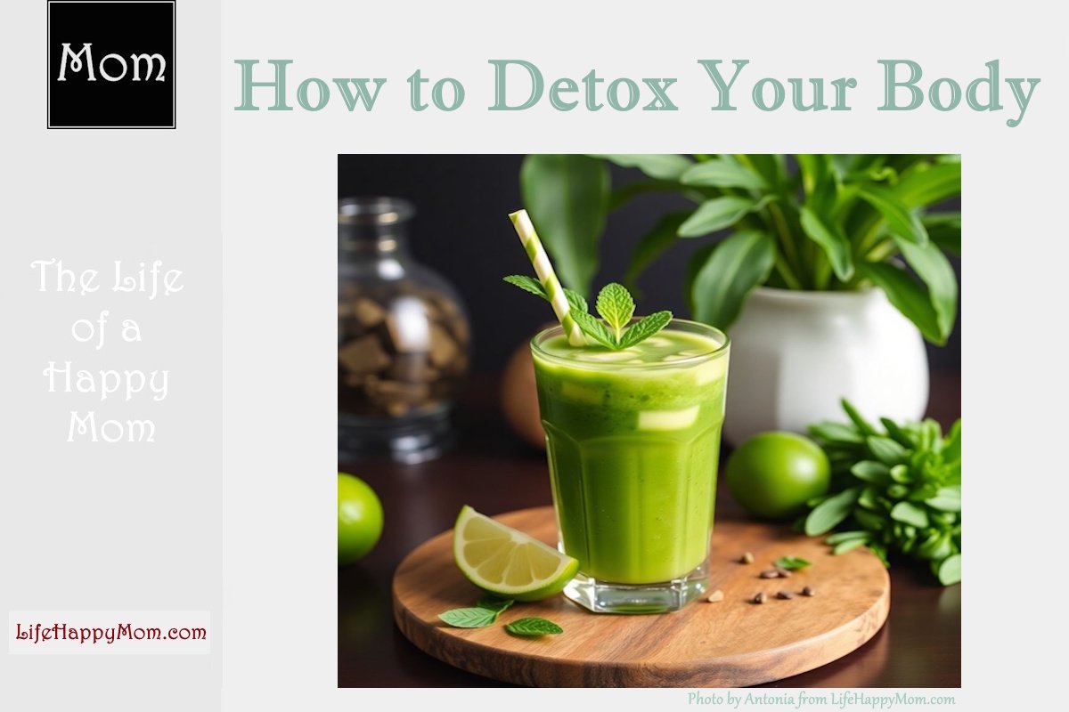 Read more about the article How to Detox Your Body